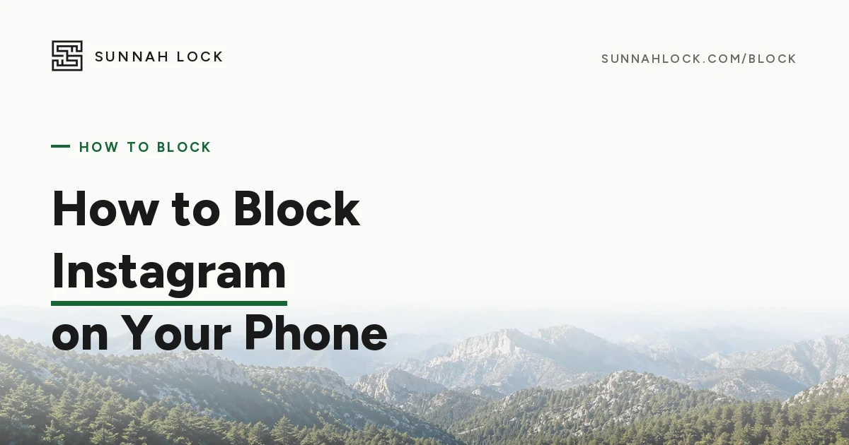 How to Block the Instagram App (or Just Reels) on Android and iPhone