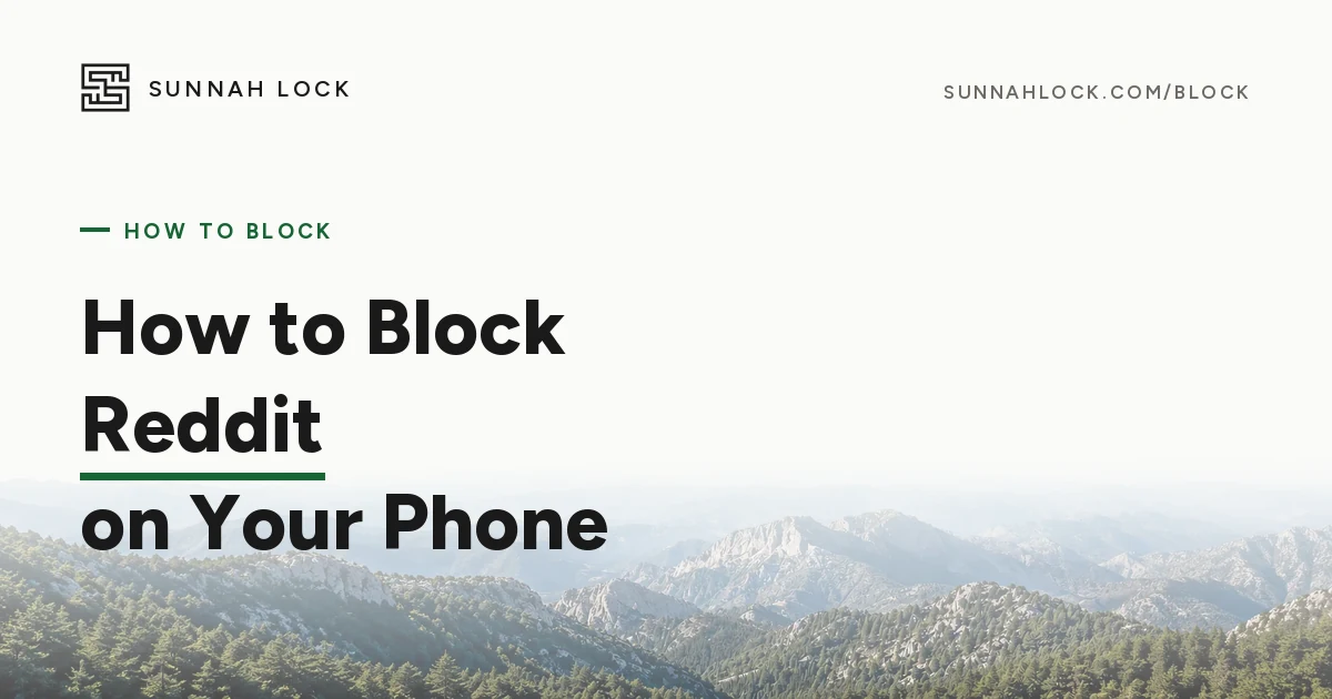 How to Block Reddit on Android and iPhone (App and Website)